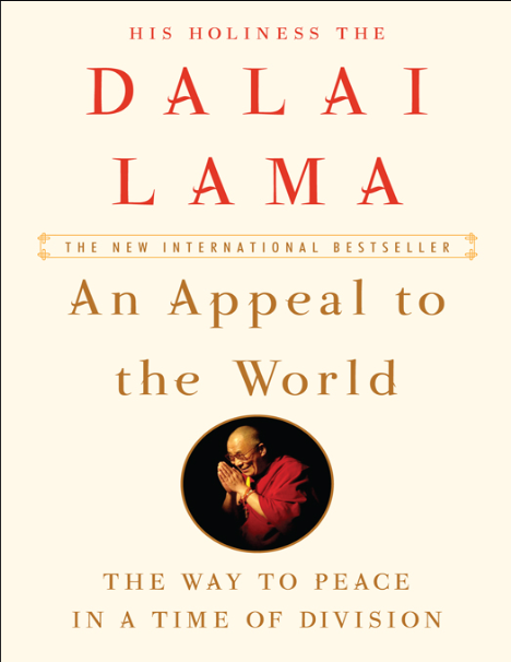Book cover of An Appeal to the World: The Way to Peace in a Time of Division by Dalai Lama Book cover of An Appeal to the World: The Way to Peace in a Time of Division by Dalai Lama